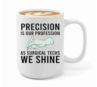 Luxe Gifting Chirurgico techs Tazza da caffè 450 ml bianco - Precision is our - Medical hospital Funny Quotes cura medicina uniforme stetoscopio professionale chirurgia chirurgia malattia