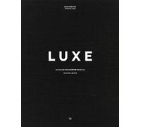 Luxe: La Collection Supreme pour Lui