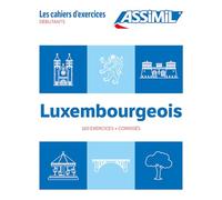 Luxembourgeois. Cahier d'exercices. Débutants
