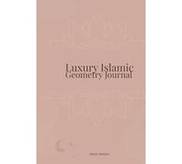 Luxury islamic geometry journal: elegant mandala notebook for reflection, gratitude and daily writing