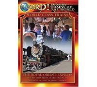 Luxury Trains of the World: Royal Orient Express (DVD)
