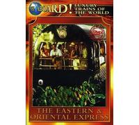 Luxury Trains of the World: The Eastern and Oriental Express (DVD)