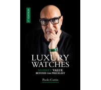 LUXURY WATCHES: MARKET VALUE BEYOND THE PRICELIST