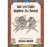 Luz and Cato Explore the Forest