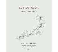 Luz de Agua:Otras Canciones