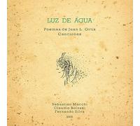 LUZ DE AGUA / POEMAS DE JUAN L. ORTIZ - CANCIONES (RCIP-0351LP) [Analog]