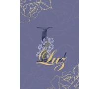 Luz Diario: Monograma L Cuaderno Floral Personalizado para Mujeres Cuaderno decorativo con monograma en púrpura y dorado, diario personalizado y regalo de cumpleaños para mujeres llamadas Luz