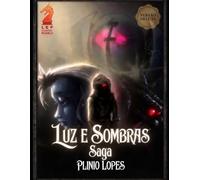 Luz e Sombras - Saga: Versão Deluxe