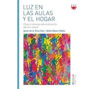 Luz en las aulas y el hogar: Claves cristianas sobre educación afectivo-sexual