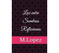 Luz entre Sombras