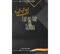 Luz no Vale da Sombra