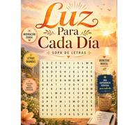 Luz para Cada Día: Letras Grandes con Sabiduría y Esperanza