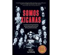 Luz Schweig Scott Russell Duncan Jenny Irizary Somos Xicanas (Tascabile)