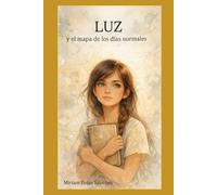 LUZ y el mapa de los días normales