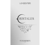 Luz Y Oscuridad: Cristales