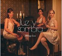 Luz Y Sombra - Milonga Loca