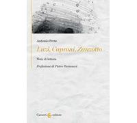 Luzi, Caproni, Zanzotto. Note di lettura