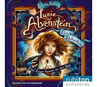 Luzie Alvenstein - Erbin der Duftapotheke (2). Eine Lüge lauert in der Zeit