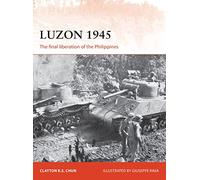 Luzon 1945: The final liberation of the Philippines
