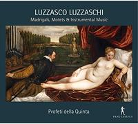 Luzzaschi/ Profeti Della Quinta/ Rotem - Luzzaschi: Madrigal Motels & Instrumental Music
