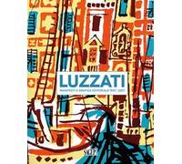Luzzati. Manifesti e grafica editoriale 1947-2007. Ediz. italiana e inglese