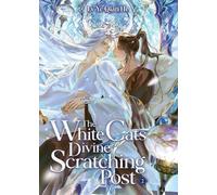 Lv Ye Qian He The White Cat's Divine Scratching Post (Novel) Vol. 2 (Tascabile)