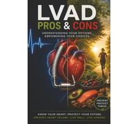 LVAD PROS AND CONS