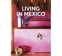Lving in Mexico. 45th Ed. Ediz. inglese, francese e tedesca