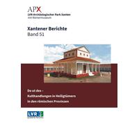 LVR-Archäologis Xantener Berichte Band 51: Do ut des - Kulthandlunge (Tascabile)