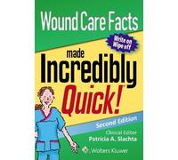 LWW Wound Care Facts Made Incredibly Quick (Tascabile) Incredibly Easy Series®