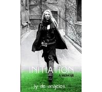 Ly De Angeles Initiation (Tascabile)