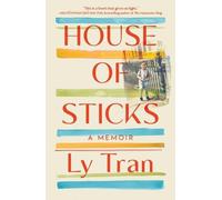 Ly Tran House of Sticks (Copertina rigida)