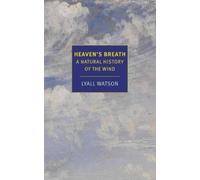 Lyall Watson Heaven's Breath (Tascabile)