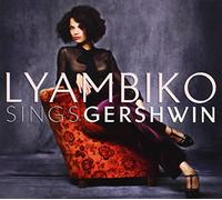 Lyambiko - Sings Gershwin