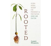 Lyani Powers Rooted (Tascabile)