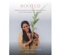 Lyani Powers Rooted (Tascabile) Rooted