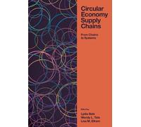 Lydia Bals Circular Economy Supply Chains (Copertina rigida)