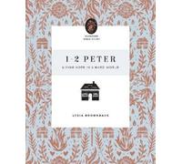 Lydia Brownback 1-2 Peter (Tascabile) Flourish Bible Study