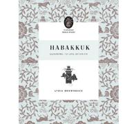 Lydia Brownback Habakkuk (Tascabile) Flourish Bible Study