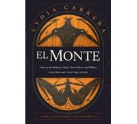 Lydia Cabrera El Monte (Tascabile) Latin America in Translation
