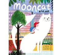 Lydia Corry Mooncat and Me (Tascabile)