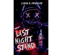 Lydia E Penrose Last Night Stand (Tascabile)