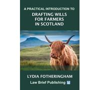 Lydia Fothering A Practical Introduction to Drafting Wills for Farme (Tascabile)