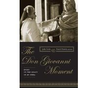 Lydia Goehr The Don Giovanni Moment (Copertina rigida)