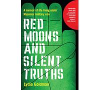Lydia Goldman Red Moons and Silent Truths (Tascabile)