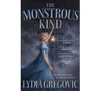 Lydia Gregovic The Monstrous Kind (Tascabile)