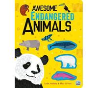 Lydia Halliday Awesome Endangered Animals (Copertina rigida) Awesome Nature