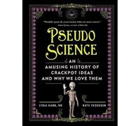 Lydia Kang Nate Pedersen Pseudoscience (Copertina rigida)