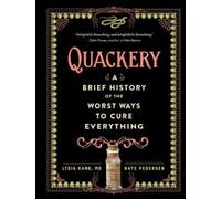 Lydia Kang Nate Pedersen Quackery (Copertina rigida)