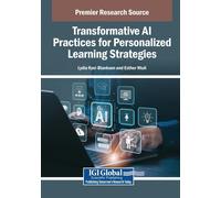 Lydia Kyei-Blanks Transformative AI Practices for Personalized Lear (Tascabile)